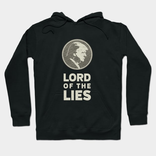 Lord of the Lies Anti-Trump Hoodie by directdesign